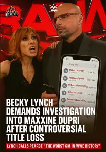 Becky Lynch Demands Investigation Into Maxxine Dupri After Controversial Title Loss