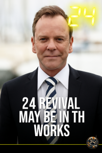 A ‘24’ Revival Might Be in the Works — and There’s Never Been a Better Time
