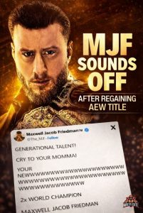 MJF Celebrates AEW World Title Win with Explosive Social Media Rant