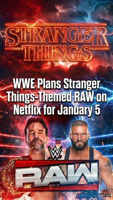 WWE Plans Stranger Things-Themed RAW on Netflix for January 5