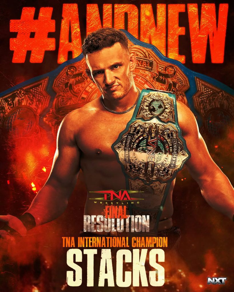 Stacks Captures TNA International Title at Final Resolution