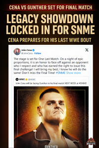 John Cena Speaks Out After Final Match Confirmed Against GUNTHER