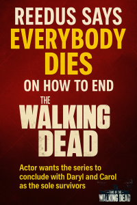 Norman Reedus Shares Bold Vision for The Walking Dead’s Final Ending
