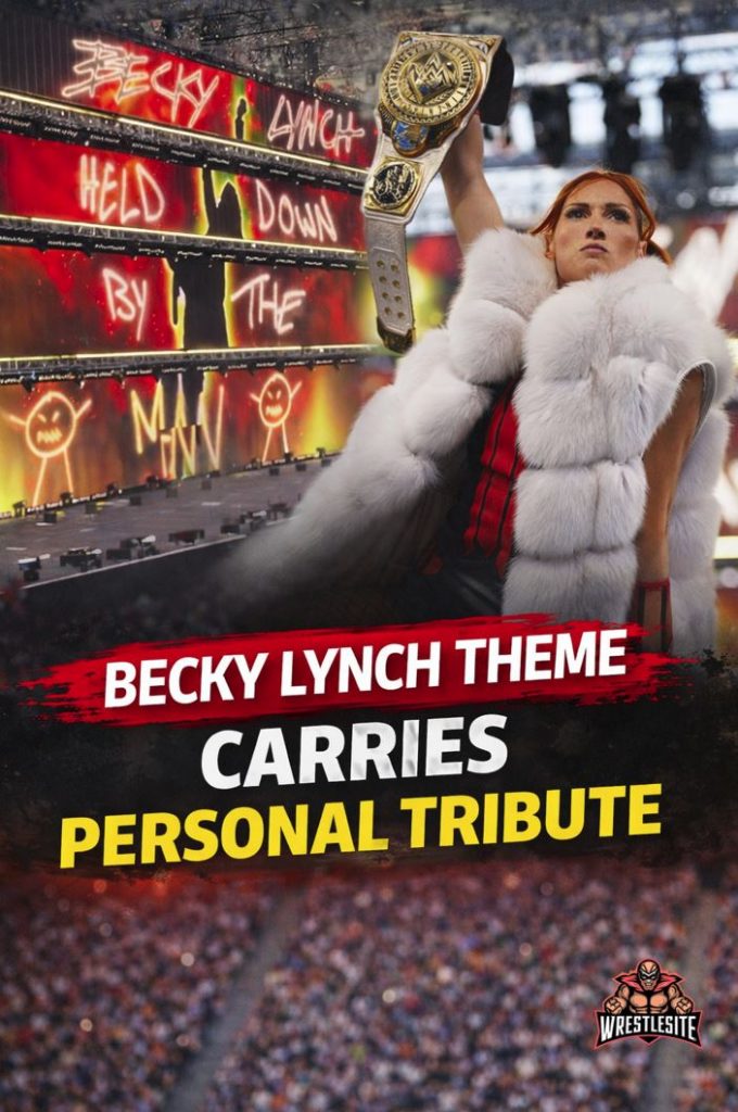 Becky Lynch Reveals Emotional Story Behind New WWE Entrance Theme