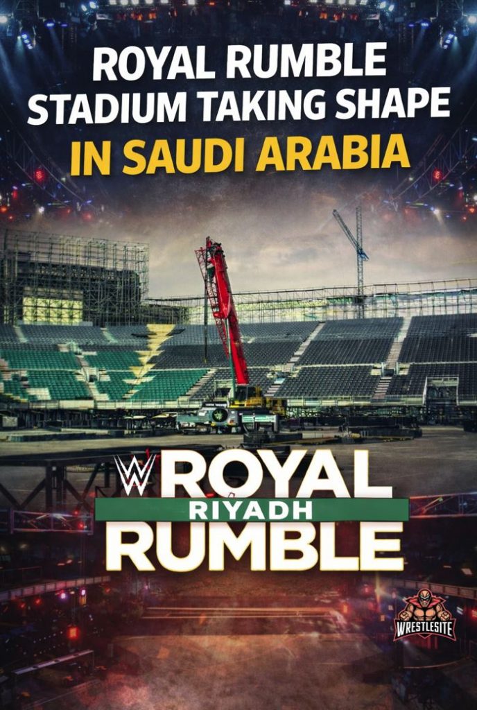 Royal Rumble Stadium Takes Shape as WWE Pushes Toward Historic Event