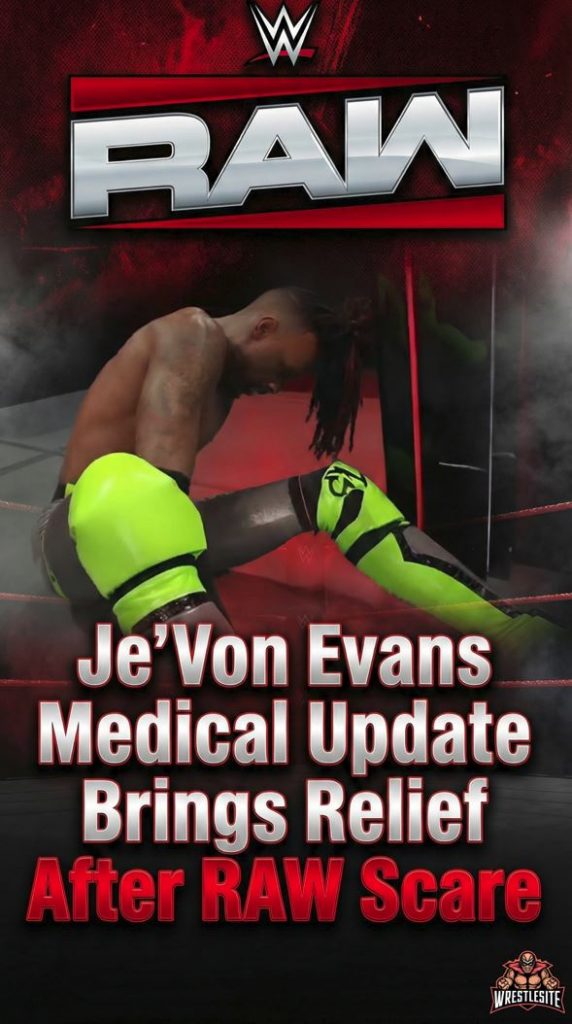 Je’Von Evans Medical Update Brings Relief After RAW Scare