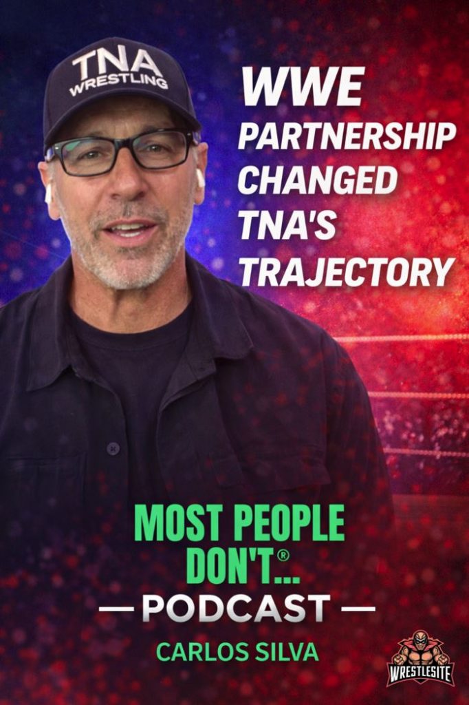 Carlos Silva Details How WWE Partnership Reshaped TNA’s Direction