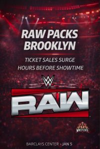WWE RAW Ticket Sales Explode Ahead of Brooklyn Show