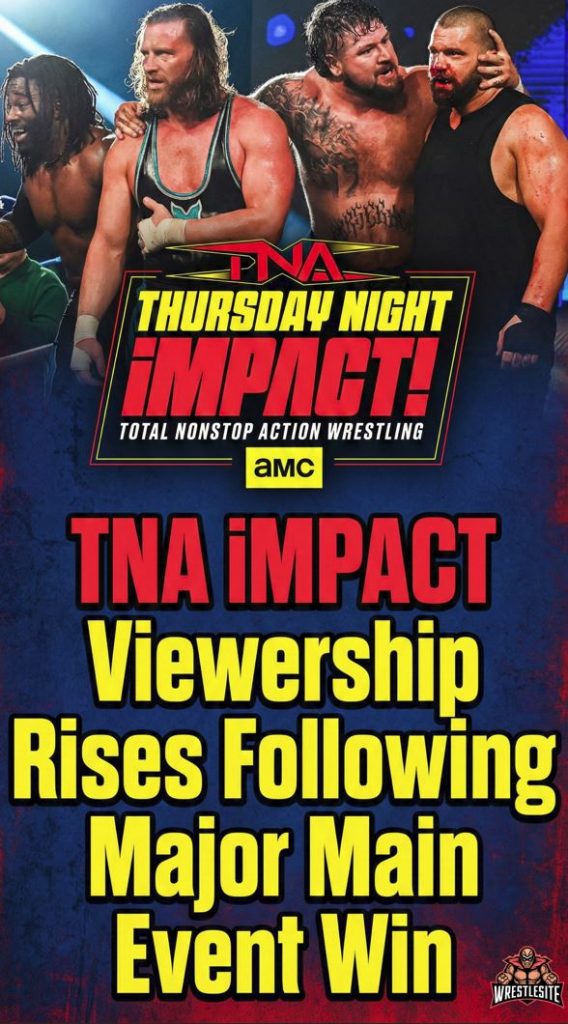TNA iMPACT Viewership Rises Following Major Main Event Win
