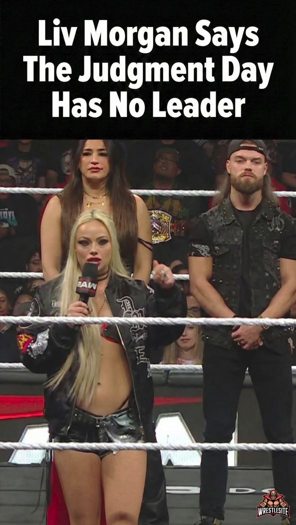 Liv Morgan Says The Judgment Day Has No Leader