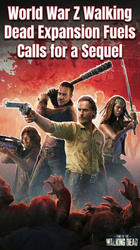 World War Z Walking Dead Expansion Fuels Calls for a Sequel
