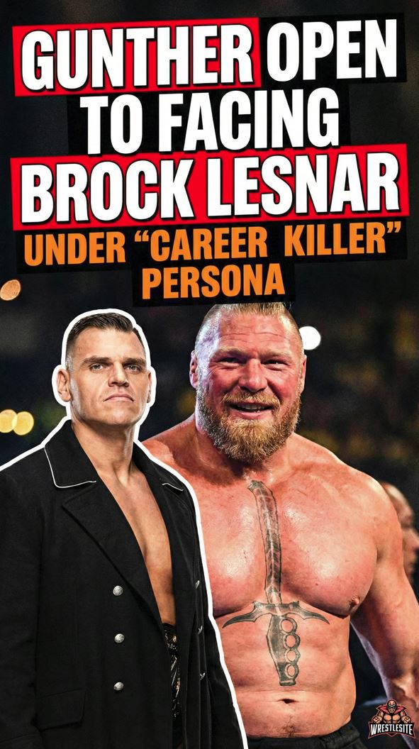 GUNTHER Open to Facing Brock Lesnar Under “Career Killer” Persona