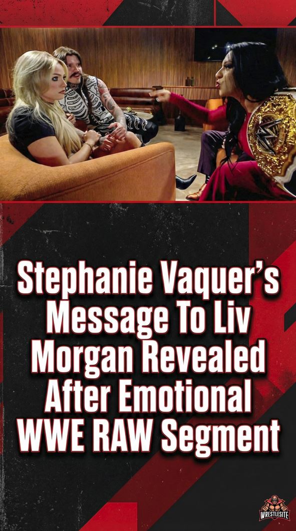Stephanie Vaquer’s Message To Liv Morgan Revealed After Emotional WWE RAW Segment