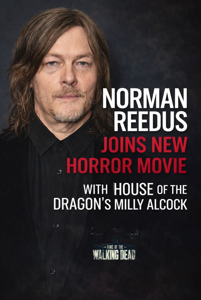 Norman Reedus Joins New Horror Film With House of the Dragon Star
