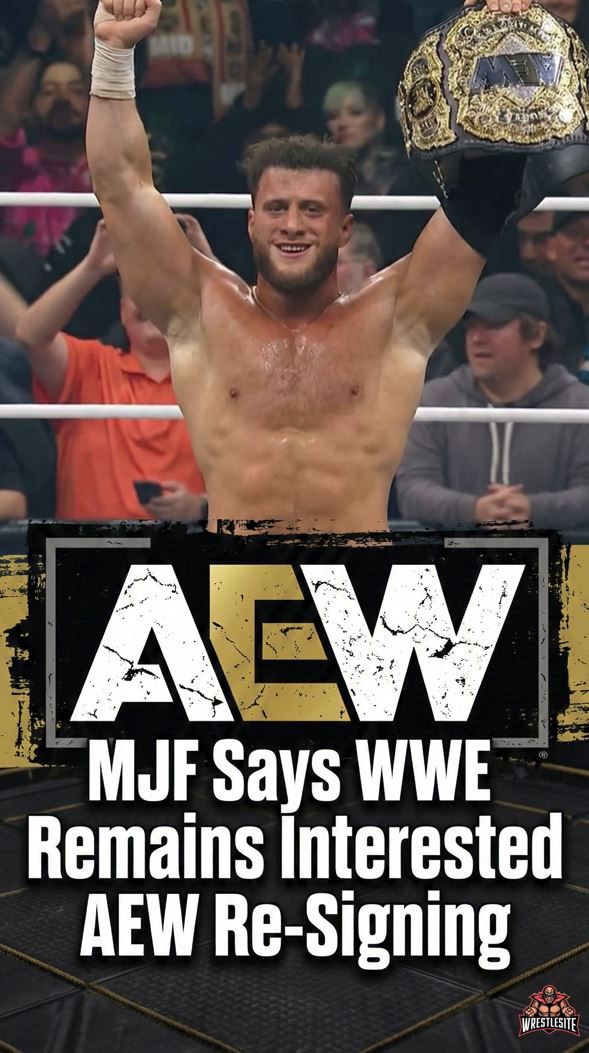 MJF Says WWE Remains Interested Despite AEW Re-Signing