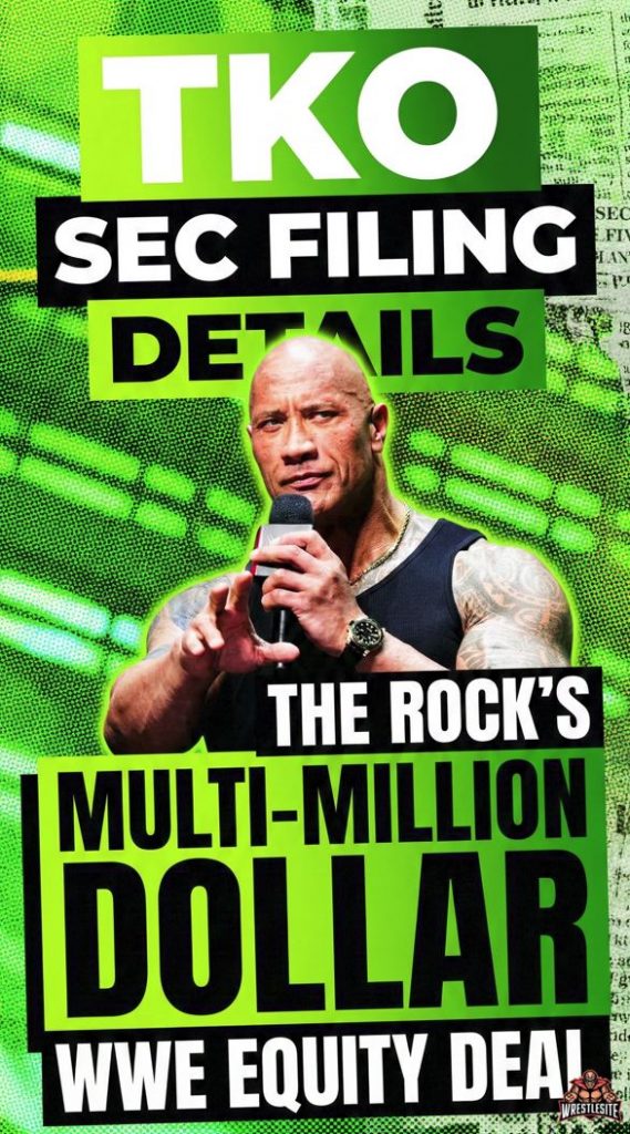 TKO SEC Filing Details The Rock’s Multi-Million Dollar WWE Equity Deal