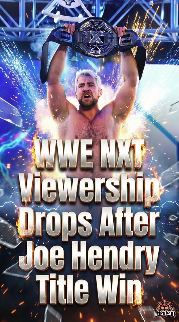 WWE NXT Viewership Drops After Joe Hendry Title Win