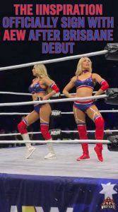The IInspiration Officially Sign With AEW After Brisbane Debut