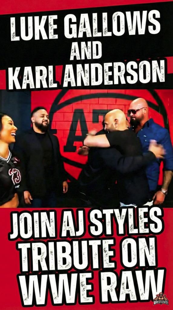 Luke Gallows and Karl Anderson Join AJ Styles Tribute on WWE RAW