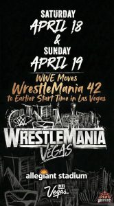 WWE Moves WrestleMania 42 to Earlier Start Time in Las Vegas