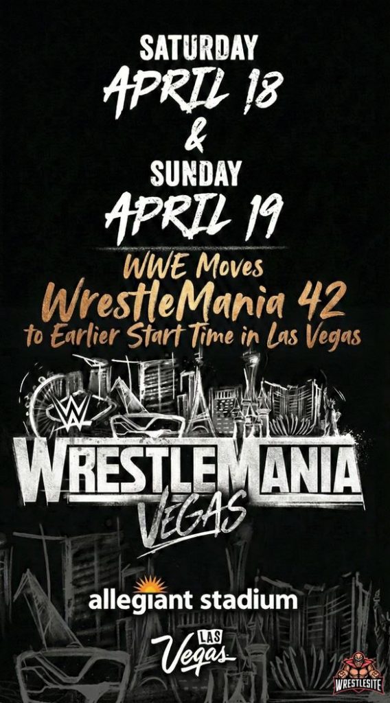 WWE Moves WrestleMania 42 to Earlier Start Time in Las Vegas