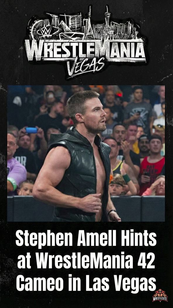 Stephen Amell Hints at WrestleMania 42 Cameo in Las Vegas