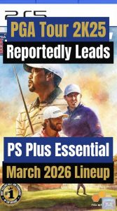 PGA Tour 2K25 Reportedly Leads PS Plus Essential March 2026 Lineup