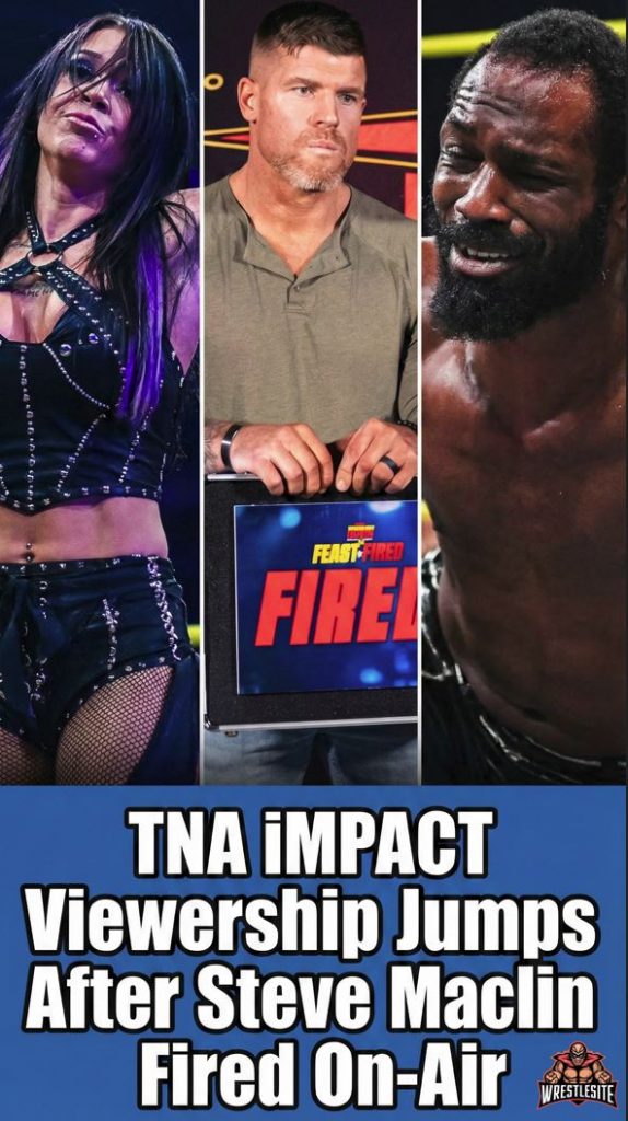 TNA iMPACT Viewership Jumps After Steve Maclin Fired On-Air