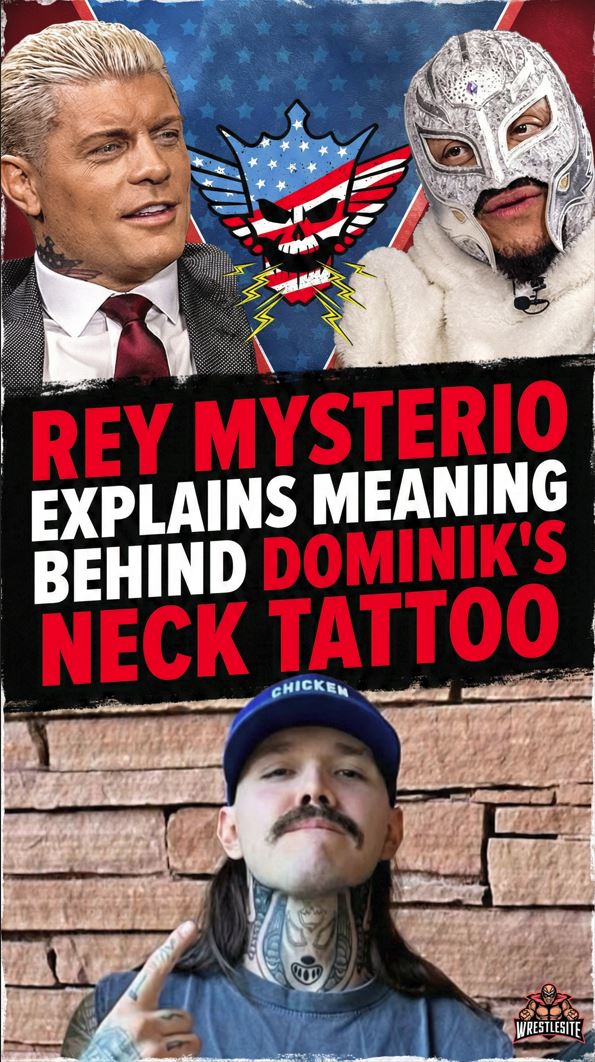 Rey Mysterio Explains Meaning Behind Dominik’s Neck Tattoo