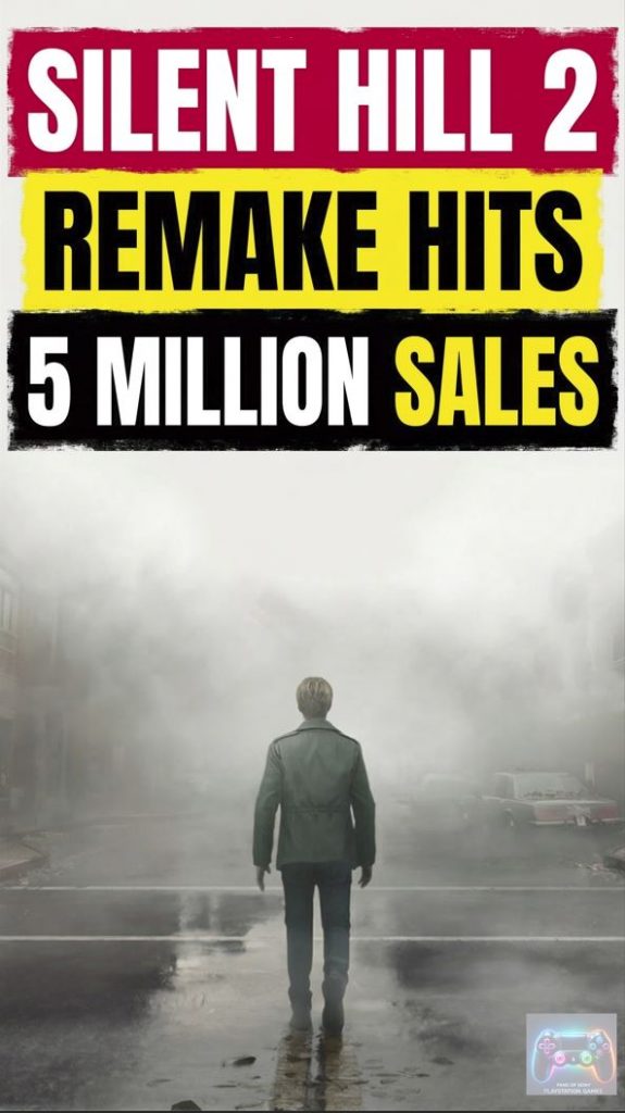 Silent Hill 2 Remake Hits 5 Million Sales