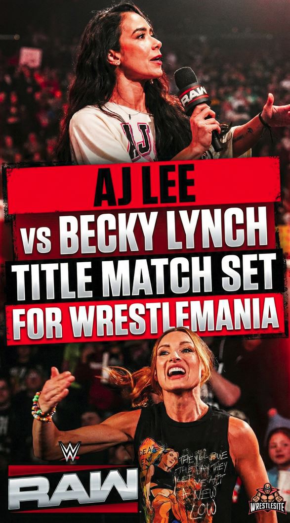 AJ Lee vs Becky Lynch Title Match Set for WrestleMania