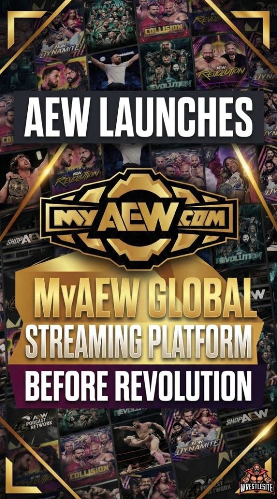 AEW Launches MyAEW Global Streaming Platform Before Revolution