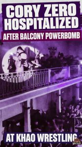 Cory Zero Hospitalized After Balcony Powerbomb at KHAO Wrestling