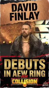 David Finlay Debuts in AEW Ring on Collision