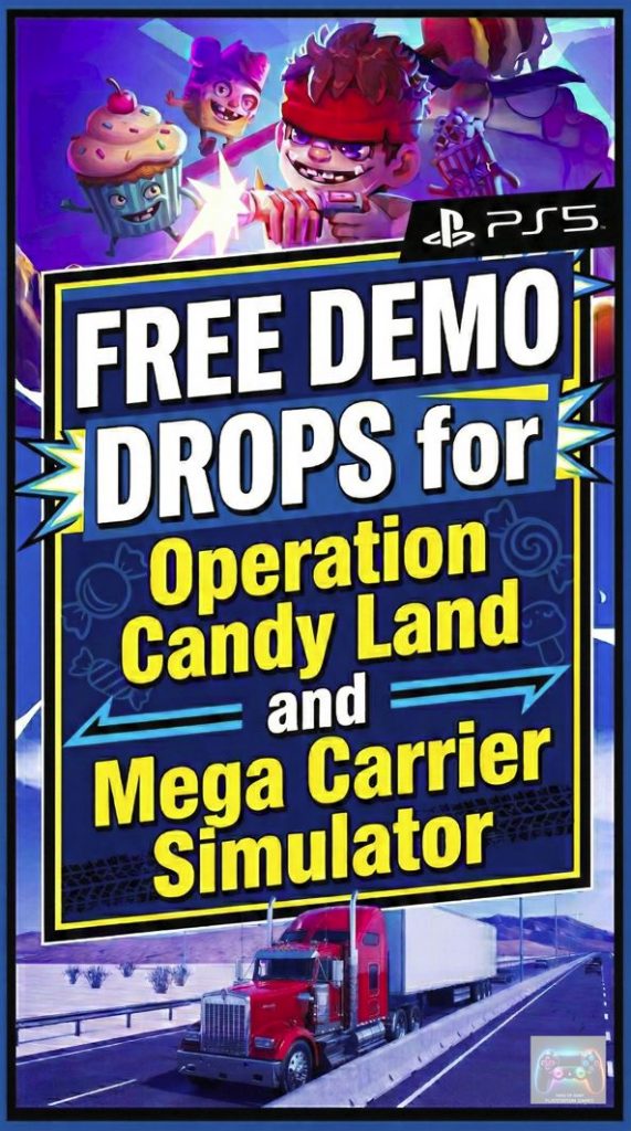 Free Demo Drops for Operation Candy Land and Mega Carrier Simulator
