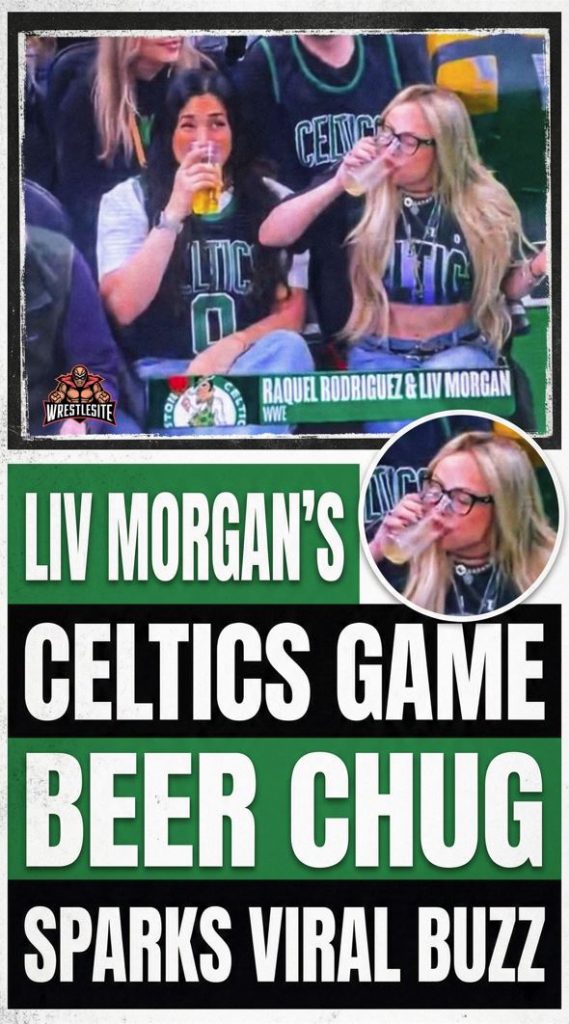Liv Morgan’s Celtics Game Beer Chug Sparks Viral Buzz