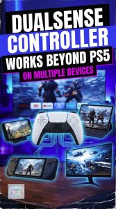 DualSense Controller Works Beyond PS5 on Multiple Devices