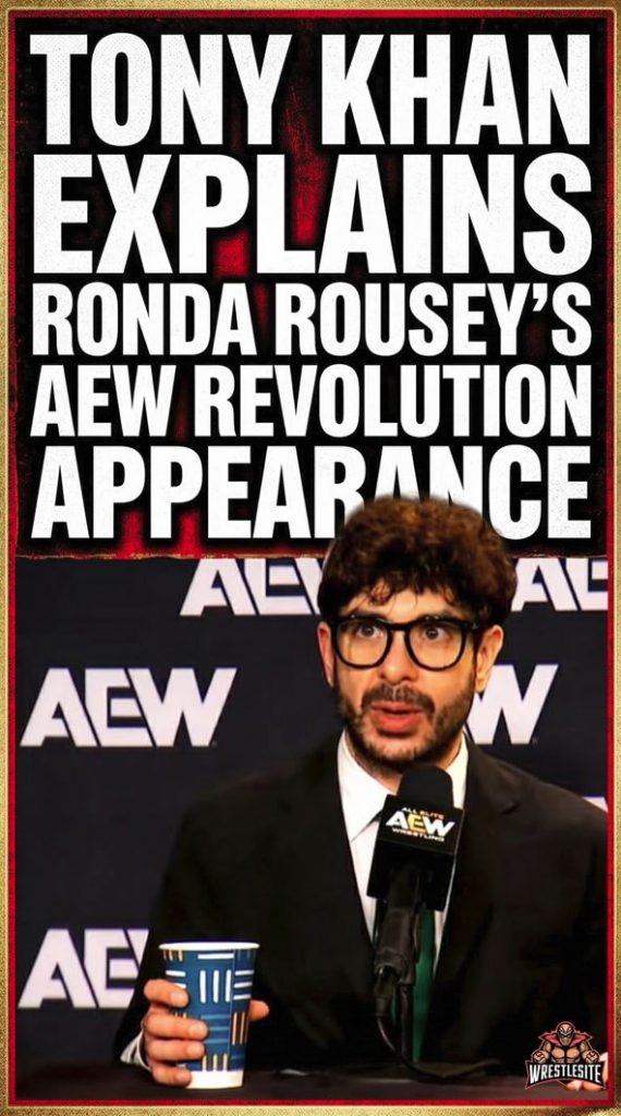 Tony Khan Explains Ronda Rousey’s AEW Revolution Appearance