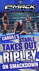 Cargill’s Stable Takes Out Ripley on SmackDown