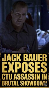 Jack Bauer Exposes CTU Assassin in Brutal Showdown