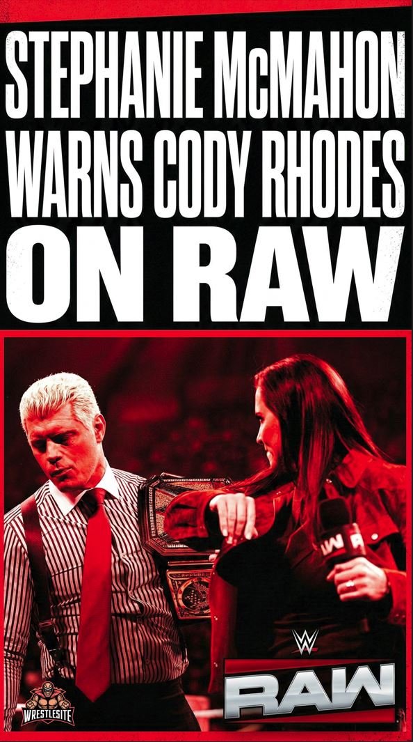 Stephanie McMahon Warns Cody Rhodes on RAW