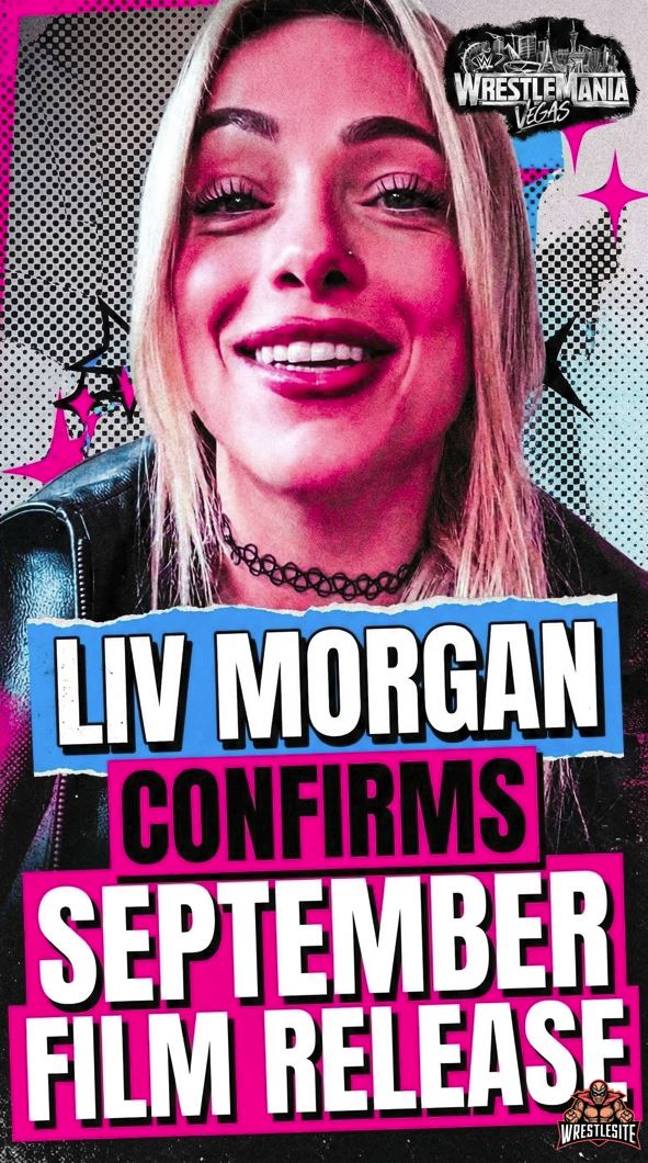 Liv Morgan Confirms September Film Release Amid Rising Momentum