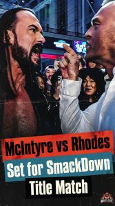 Drew McIntyre to Defend Undisputed WWE Title Against Cody Rhodes on SmackDown