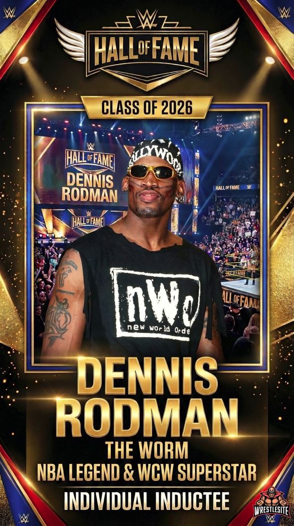 Dennis Rodman Confirmed for WWE Hall of Fame 2026