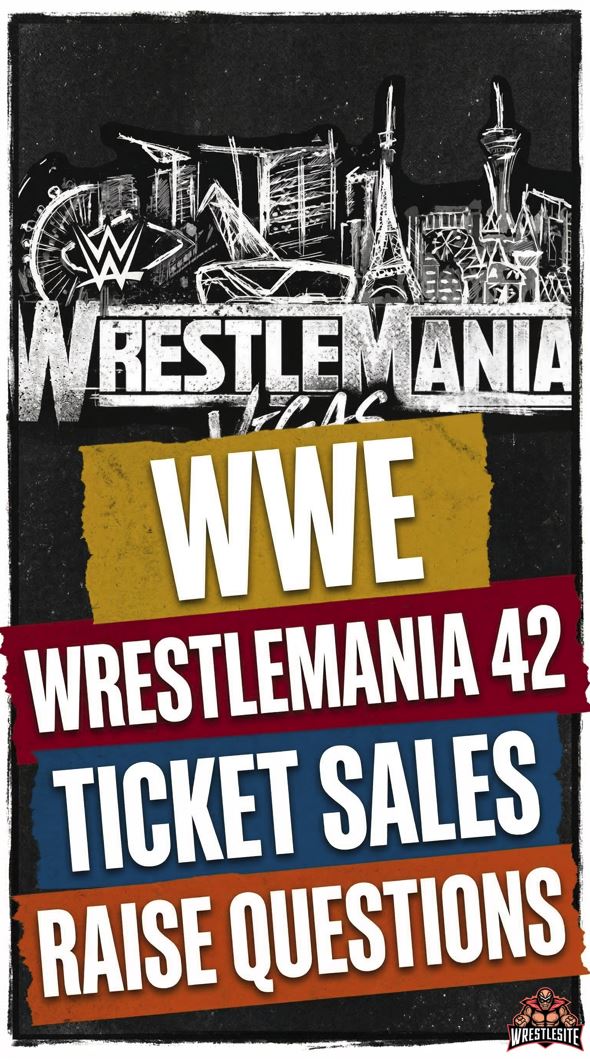 WWE WrestleMania 42 Ticket Sales Raise Questions