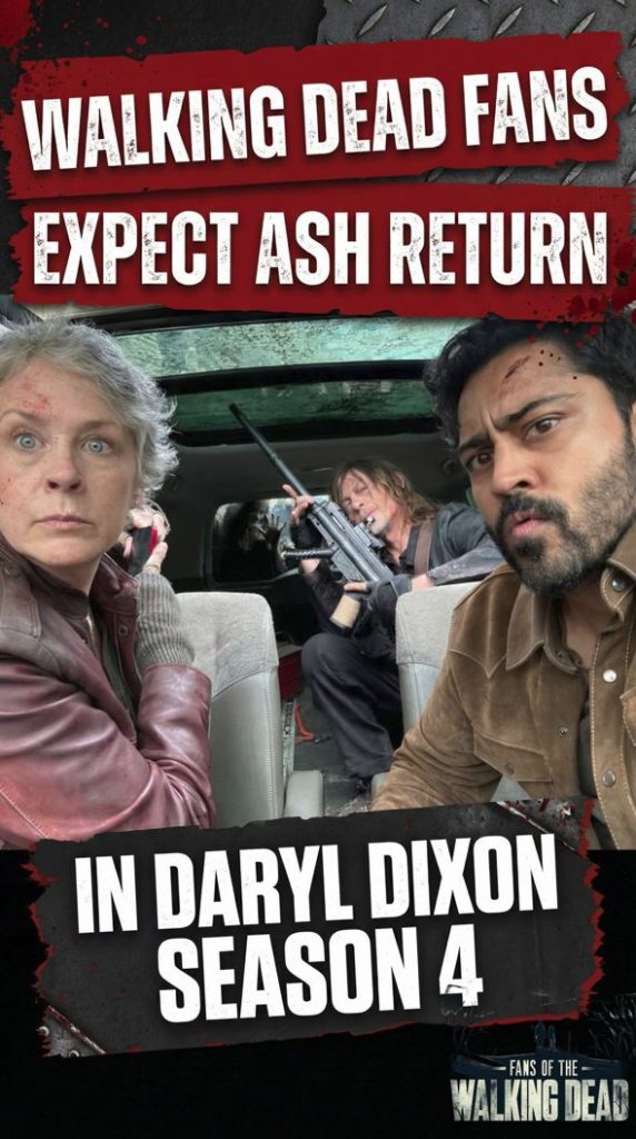 Walking Dead Fans Expect Ash Return in Daryl Dixon Season 4