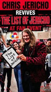 Chris Jericho Revives The List of Jericho at Fan Event