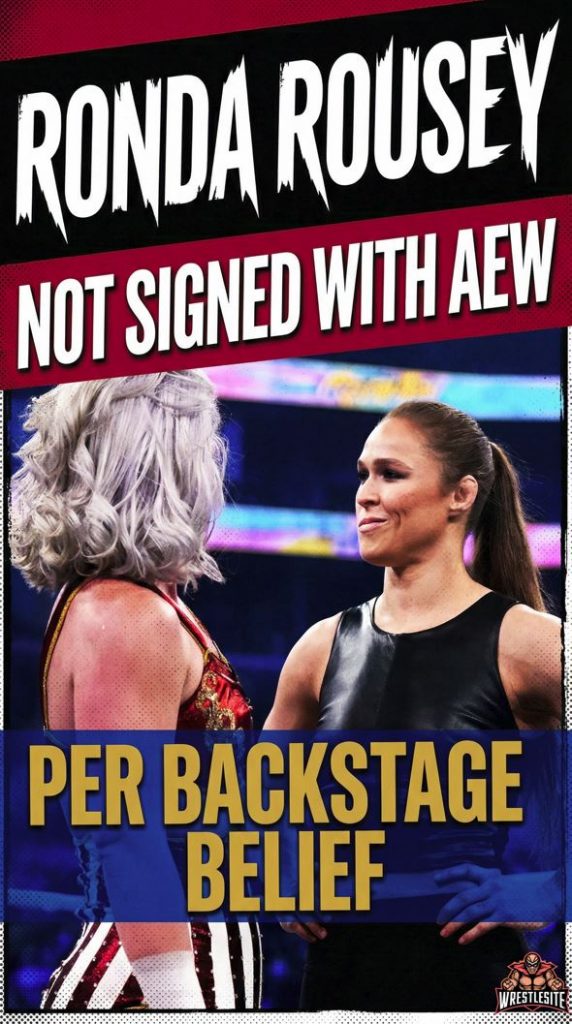 Ronda Rousey Not Signed With AEW, Per Backstage Belief