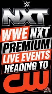 WWE NXT Premium Live Events Heading To The CW