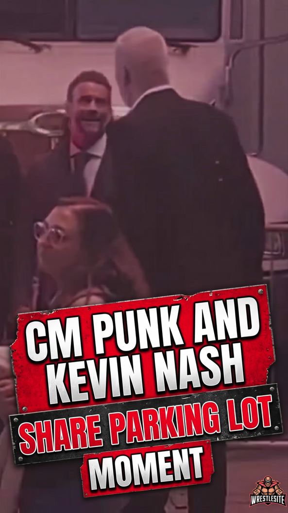 CM Punk And Kevin Nash Share Parking Lot Moment